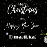 Ma.ti.ka. wishes you Happy Holidays and a Happy New Year! main image